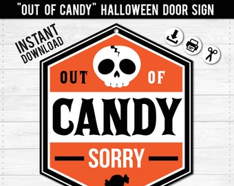 Out of Candy Halloween Door Sign - Printable- Instant Download - PDF - Skull Candy - Hang on Front Door