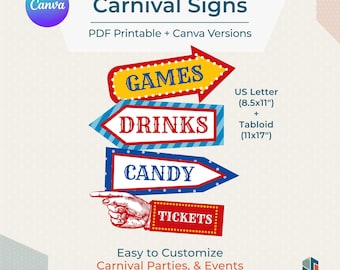 May include: Editable carnival signs featuring arrows labeled GAMES, DRINKS, and CANDY, plus a rectangular sign labeled TICKETS with a pointing hand graphic. Text includes Editable Carnival Signs, PDF Printable + Canva Versions, and US Letter 8.5x11 inches.