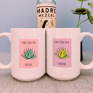 Para todo mal mezcal- Double sided mug