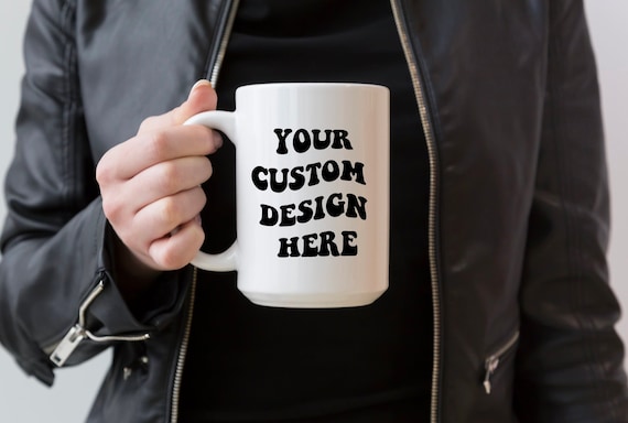 Custom Mug- 15 oz