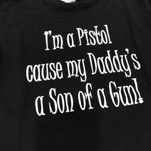 Lil Bitz Childs- Im a pistol T-shirt-Choice of colors-RodeoChics Exclusive image 4