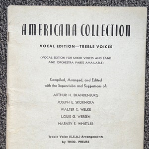 Americana Collection Antique 1945 Sheet Music Vocal Edition Treble Voices Theo Preuss Edited Brandenburg, Skornika, Welke, Wersen, Whistler image 1