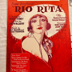 1926 Rio Rita By Harry Tierney The Radio Screen Picture Operetta Starring Bebe Daniels & John Bowles Antique Sheet Music