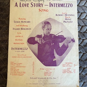 Vintage Sheet Music &quot;A Love Story Intermezzo&quot; with Leslie Howard & Ingrid Bergman 1940