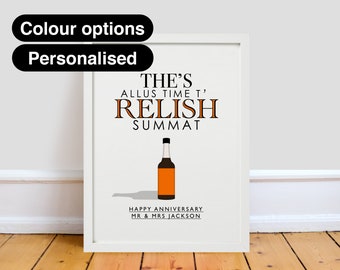 The's Allus Time T' Relish Summat Print - Yorkshire Relish/Henderson's Relish Made in Sheffield - A4/A3/A2 poster art decor fun illustrated