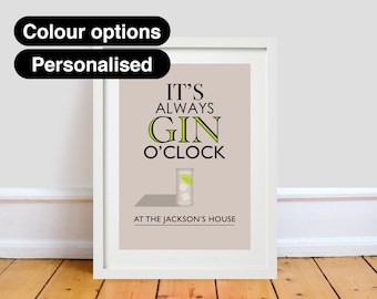 Personalised It's Always Gin O'Clock Print A4-A2 Typographic Inspired Wall Art Gift Decor Poster Bespoke Custom fun digital quote quotation