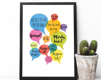 Yorkshire Sayings Speech Bubble Print A4/A3/A2 Poster, Yorkshire Dialect, Talk, Art Illustration