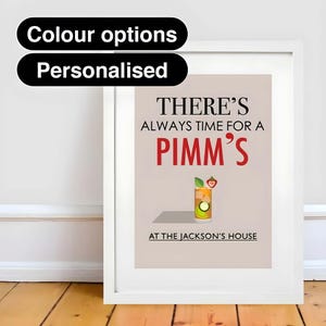 Stampa personalizzata "C'è sempre tempo per Pimm's", ispirata alla tipografia, regalo artistico, decorazione, poster, citazione digitale divertente e personalizzata.