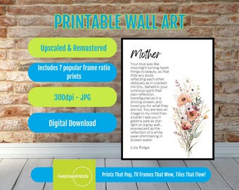 Mother Poem Wall Art - Floral PRINTABLE Poster - Inspirational Gift for Mom, Digital Download, Mother's Day Decor, Sentimental Keepsake