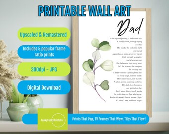 Dad Poem Print - PRINTABLE Art with Inspirational Quote for Father's Day Gift, Office Wall Décor, Dad Appreciation Gift Idea