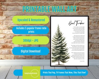 Inspirational Art Douglas Malloch Quote Good Timber Poetry Print, Rustic Digital Download, Office Wall Decor, Motivational Gift