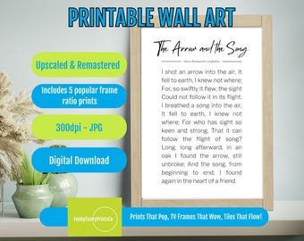 Longfellow Poem Print: The Arrow and the Song, Inspirational Poetry (Digital Download)