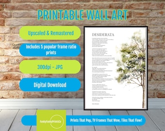 Desiderata Poem Print: Max Ehrmann Inspirational Literary Quote (Digital Download