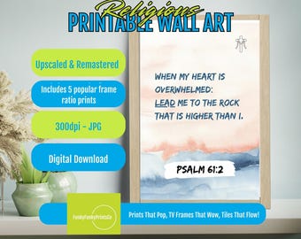Wall Decor Psalm 61:2 Inspirational Printable Art, Serene Watercolor Faith Motivational Quote, Uplifting Instant Download Home Decor