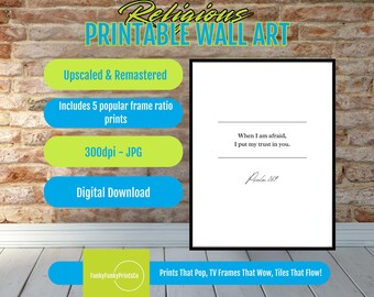 Psalm 56:3 Bible Verse Wall Art Printable, Christian Faith Scripture Quote, Inspirational Religious Home Decor Digital Download