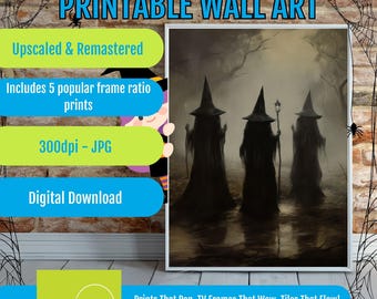 Dark Witch Trio Printable Wall Art - Spooky Halloween Witch Decor | Gothic Haunted Forest Artwork | Witchcraft Coven Digital Download