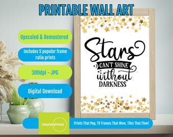 Gold Stars Motivational Quote Print: Inspirational Wall Art (Digital Download