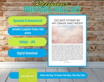 Memorial Poem Print Do Not Stand By My Grave, Sympathy Wall Art, Bereavement Gift, Remembrance Decor, Loss of Loved One Gift