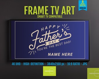 Personalized Gift for Dad | 4K Samsung Frame TV Digital Art Download, Father's Day Present, Smart TV HD Screensaver, Celebrate Dad, 197