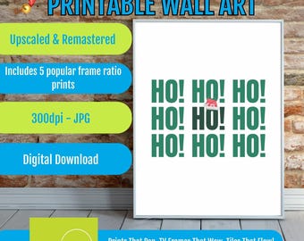 Christmas HO HO HO, Printable Wall Art | Festive Digital Download Holiday Decor | Cheerful Xmas Gift for Home Decoration
