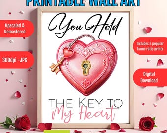 Valentine Decor Art Printable – Heart Key "You Hold the Key to My Heart" Wall Art, Romantic Quote, Bedroom, Anniversary, Couple Gift