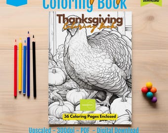 Printable Thanksgiving Coloring Book, Fun Fall Art for Kids & Adults, Instant PDF Download (36 Pages)