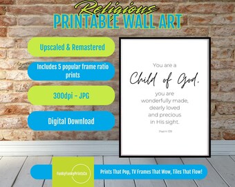 Psalm 139 Scripture Print, Child of God Design, Black & White Minimalist Wall Art, Inspirational Christian Quote Poster, Digital Download