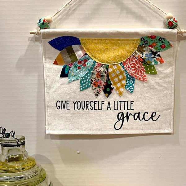 Grace Flower Wall Banner, Fabric wall decor, give yourself a little grace, Fabric Banner,  Appliqué Sign, Fabric Pendant