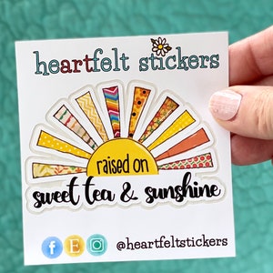 Sunshine Sign Stay close to people that feel like sunshine Mixed media sun, Sunbeams Sticker Sweet Tea