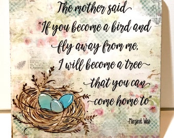 Mother’s Day sign Mom Gift become a bird and fly away Nest with eggs Painted bird's nest