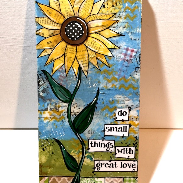 Sunflower painting, do small things with great love, Mother Teresa