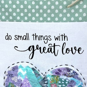 Small things with great love, Heart Quilted heart Wall Banner, Fabric wall decor, Fabric Banner, Fabric Sign, Fabric Pendant, Heart Decor image 3
