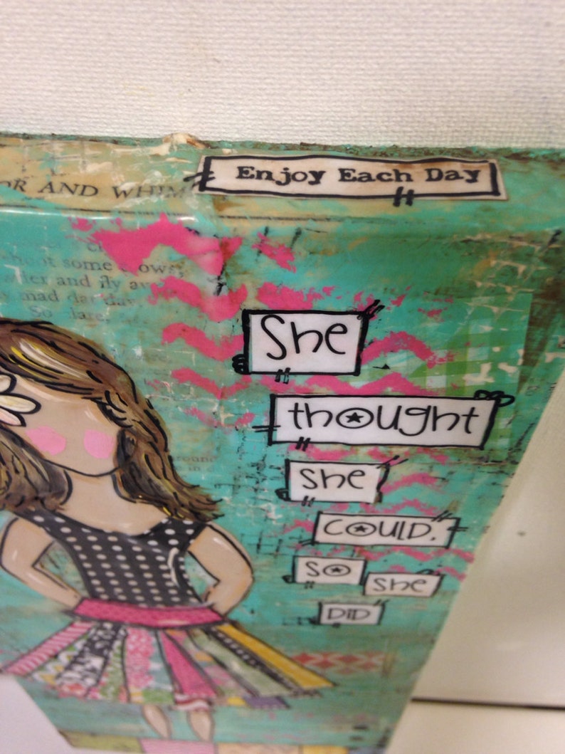 She thought she could so she did Mixed media Art Girl Etsy