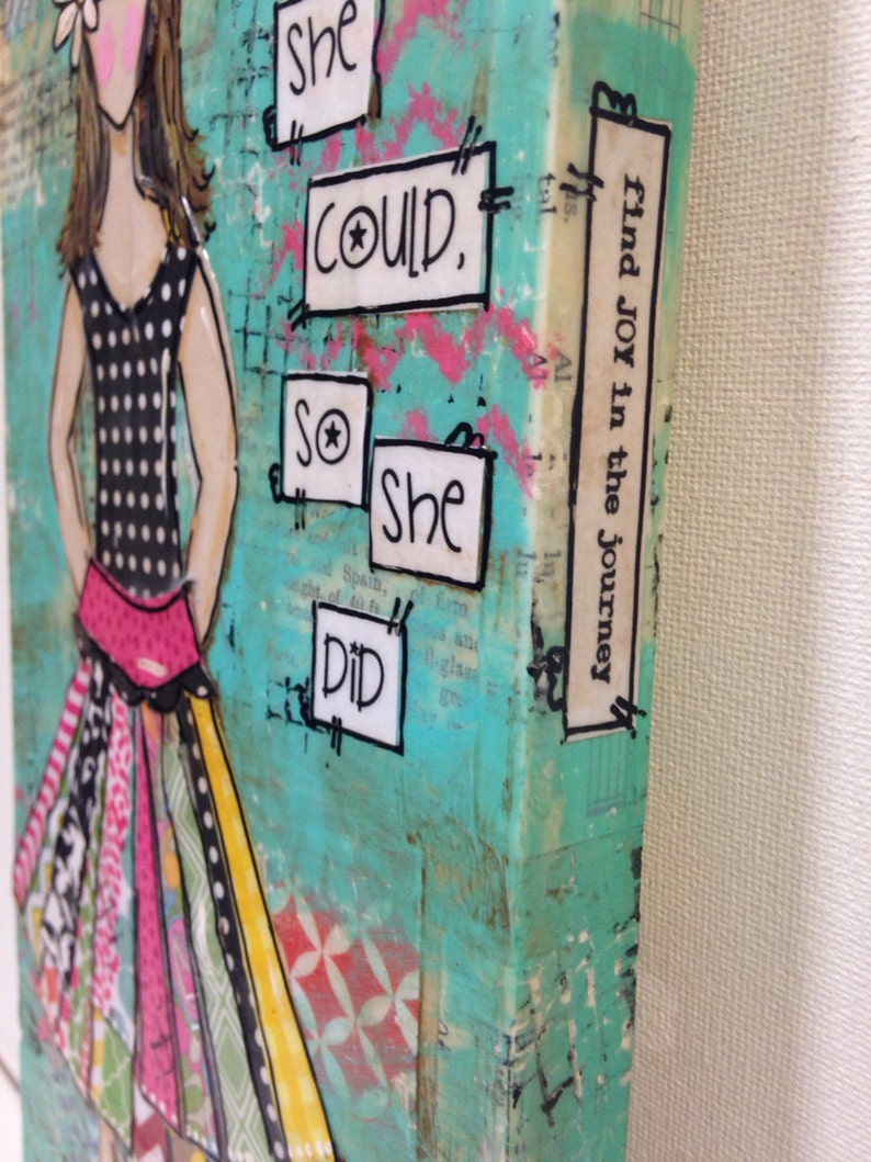 She thought she could so she did Mixed media Art Girl Etsy