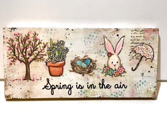 Spring Decor, Farmhouse Decor, Spring Sign, Spring is in the air, bunny, floral tree, bird nest