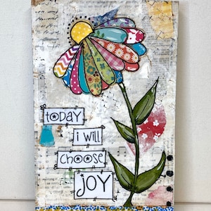 Today I will choose Joy, Flower Decor , Boho Daisy, Flower Sign with saying