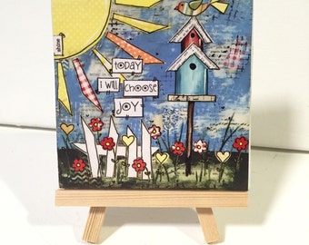 Birdhouse Print, Today I will choose Joy, Print and Easel Set