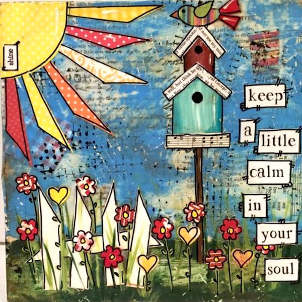 Birdhouse sign "Keep a little calm in your soul" Birdhouses Floral fence