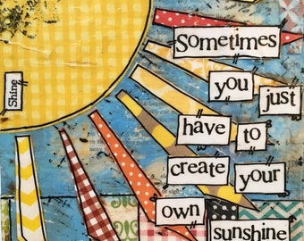 Sun Mixed Media Original Sunshine sign Create your own Sunshine