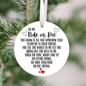 Ride or Die Ornament, Friend Ornament, Best Friend Christmas Ornament, Friendship Gifts, Bestie, Bestfriend Gift