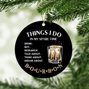 Whiskey Gift, Funny Christmas Ornament, Bourbon Gifts, Bourbon Lover, Husband Present, Stocking Stuffers for Him