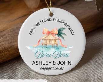 Bora Bora Engagement Ornament Personalized Proposal Gift Newly Engaged Couple Keepsake Tropical Christmas Ornament Custom Names 2026