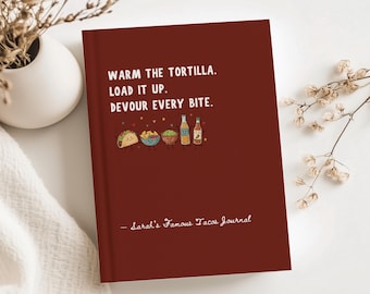 Taco Lover Journal Funny Food Notebook Taco Tuesday Gift Mexican Food Fan Writing Book Recipe Notes Meal Ideas Planner Foodie Gift