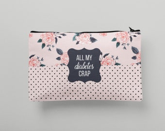Diabetes Accessories, Diabetes Crap Bag, Funny Diabetic Travel Pouch, Gift For Diabetic
