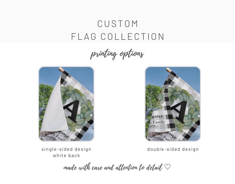 May include: Custom flag collection with printing options. The flags feature a black and white plaid pattern, a green wreath, and a large black letter "A". The text "Welcome to our Family" is also visible. The image shows single and double-sided design options.