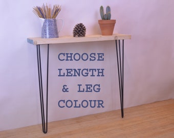 Narrow Console Table Hairpin Legs (Choose leg colour) FREE DELIVERY Hallway Entrance Hall Scaffold Board Shelf key table Bedside Desk wood