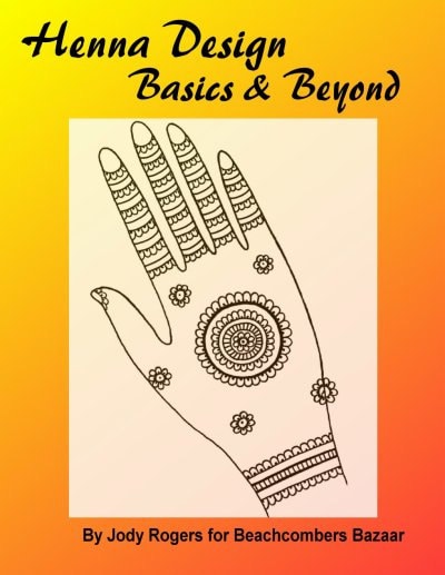 Henna Tattoo eBook Henna Basics And Beyond The Science & Art of Henna Information And Design Book By Jody Rogers