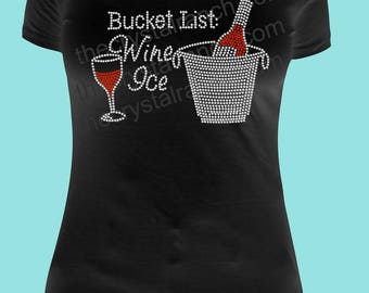 Bucket List Wine Rhinestone Tee TB065