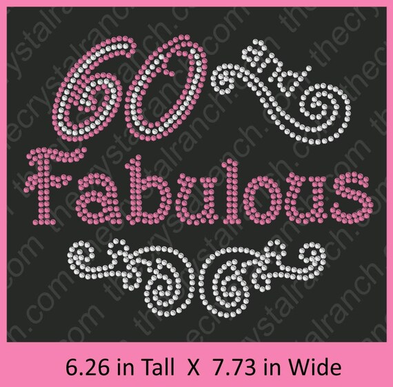 【1960’s】 SRO Alum rhinestone decorated Amazon.com: 60 and Fabulous Iron On Rhinestone Crystal T