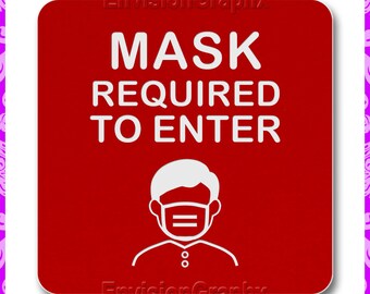 8x8 Engraved Social Distancing Office Lobby MASK Required to Enter Wall Sign - RED